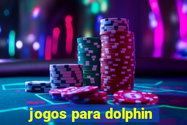 jogos para dolphin